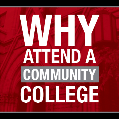 Why Attend A Community College Why Attend A Community College