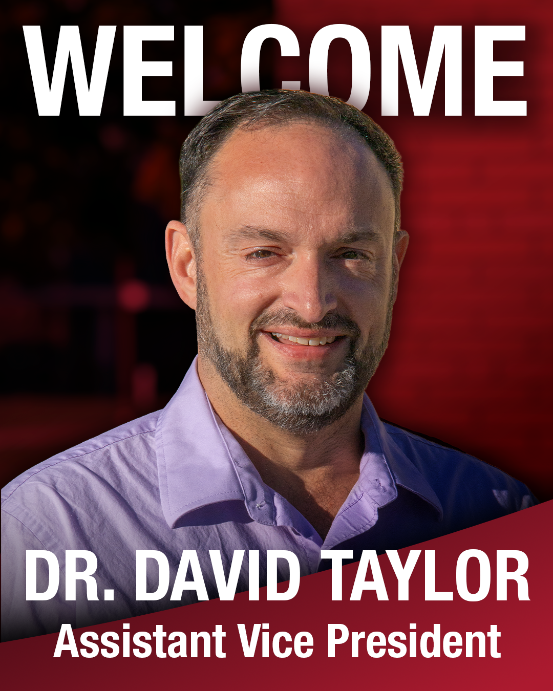 Welcome Dr. David Taylor